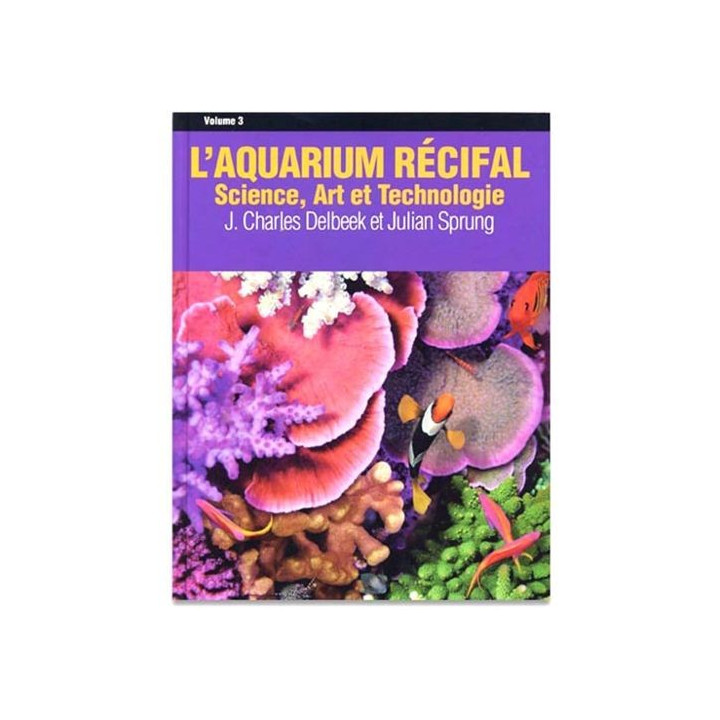 l'Aquarium recifal volume 3